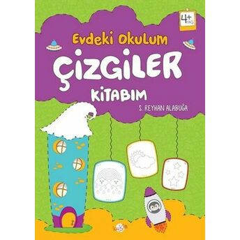 Evdeki Okulum Çizgiler Kitabım 4 Yaş S. Reyhan Alabuğa