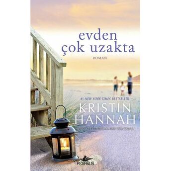 Evden Çok Uzakta Kristin Hannah