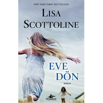 Eve Dön Lisa Scottoline