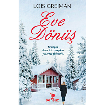 Eve Dönüş Lois Greiman