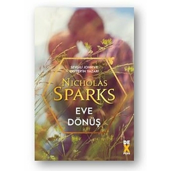 Eve Dönüş - Nicholas Sparks