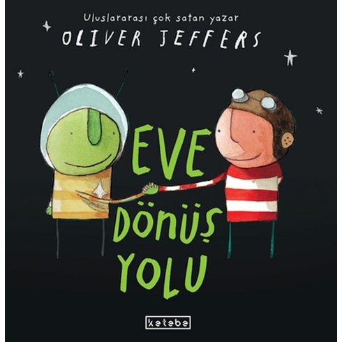 Eve Dönüş Yolu Oliver Jeffers