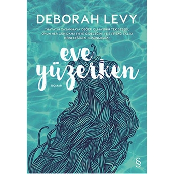 Eve Yüzerken Deborah Levy