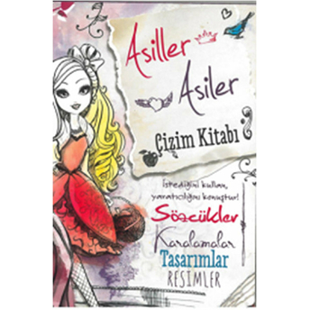 Ever After High Asiller Asiler Çizim Kitabı Kolektif