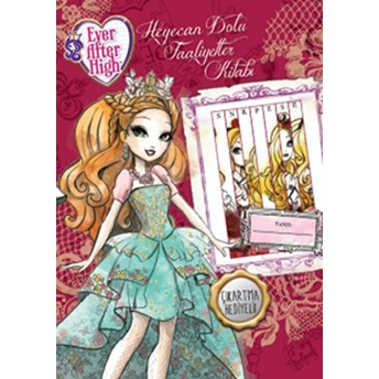 Ever After High Heyecan Dolu Faaliyetler Kitabı Kolektif