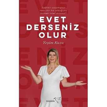 Evet Derseniz Olur Yeşim Kuzu