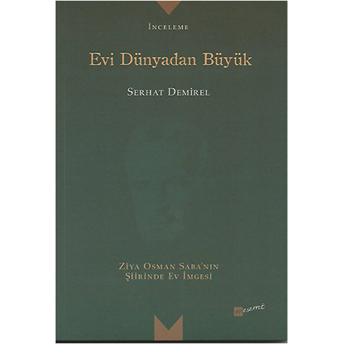 Evi Dünyadan Büyük Serhat Demirel