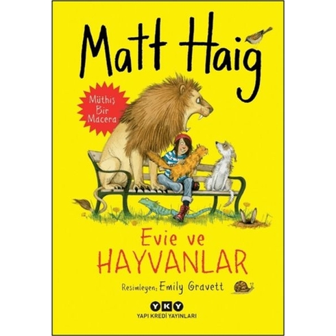 Evie Ve Hayvanlar Matt Haig