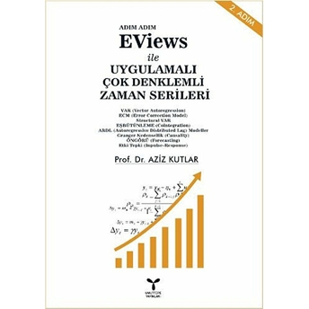 Eviews Ile Uygulamalı Çok Denklemli Zaman Serileri