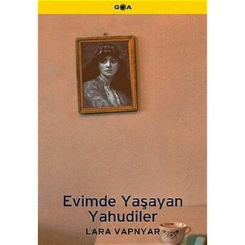 Evimde Yaşayan Yahudiler Lara Vapnyar