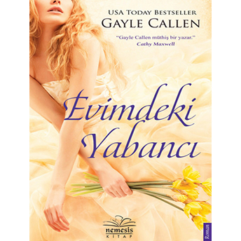 Evimdeki Yabancı Gayle Callen