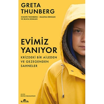 Evimiz Yanıyor Greta Thunberg, Svante Thunberg, Malena Ernman, Beata Ernman