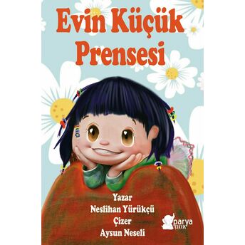 Evin Küçük Prensesi Neslihan Yürükçü