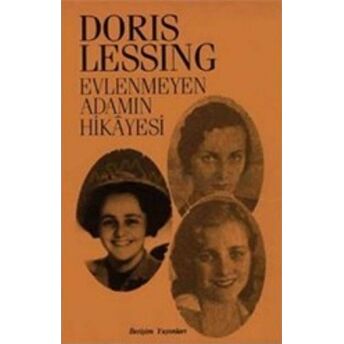 Evlenmeyen Adamın Hikayesi Doris Lessing