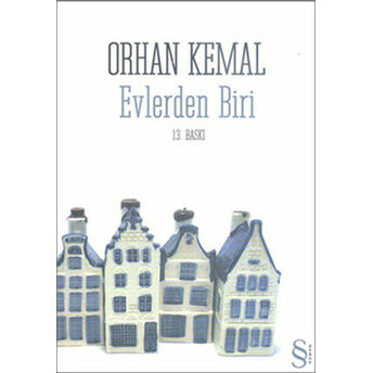 Evlerden Biri Orhan Kemal