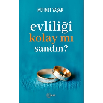 Evliliği Kolay Mı Sandın ? Kolektif