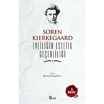 Evliliğin Estetik Geçerliliği Sören Kierkegaard