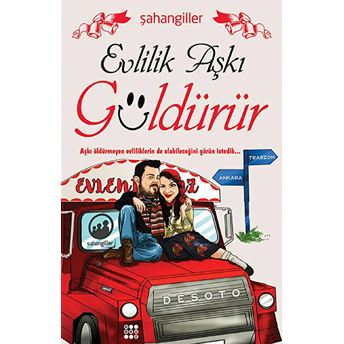 Evlilik Aşkı Güldürür Şahangiller