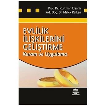 Evlilik Ilişkilerini Geliştirme - Kuram Ve Uygulama