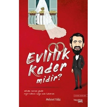 Evlilik Kader Midir? Mehmet Yıldız