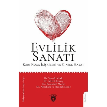 Evlilik Sanatı Van De Valde, Alfred Kinsey, Benjamin Morse, Abraham Ve Hannah Stone