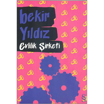 Evlilik Şirketi Bekir Yıldız