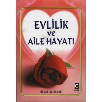 Evlilik Ve Aile Hayatı Hasan Çalışkan