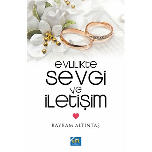 Evlilikte Sevgi Ve Iletişim-Bayram Altıntaş