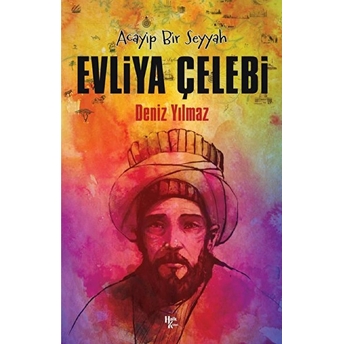 Evliya Çelebi Deniz Yılmaz