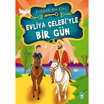 Evliya Çelebi’yle Bir Gün Mustafa Orakçı