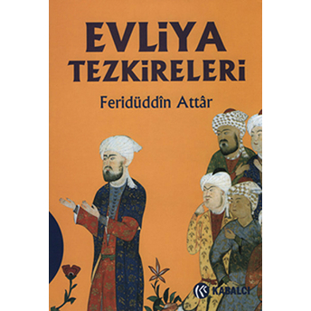 Evliya Tezkireleri Feridüddin-I Attar