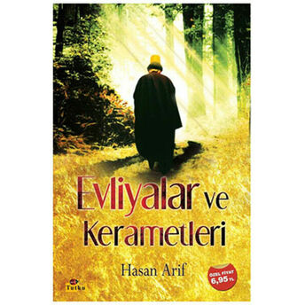 Evliyalar Ve Kerametleri Hasan Arif