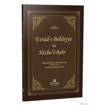 Evradı Behaiyye Ve Hizbül Bahr Ciltli; Ciltliciltli Kolektif