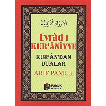 Evradı Kuraniyye - Kurandan Dualar / Dua-107