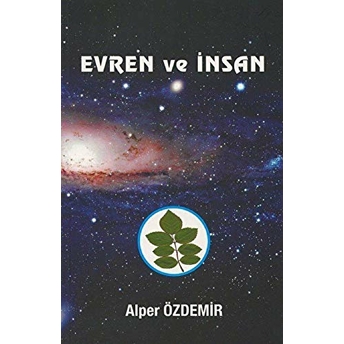 Evren Ve Insan - Alper Özdemir