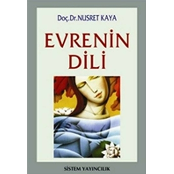 Evrenin Dili Nusret Kaya