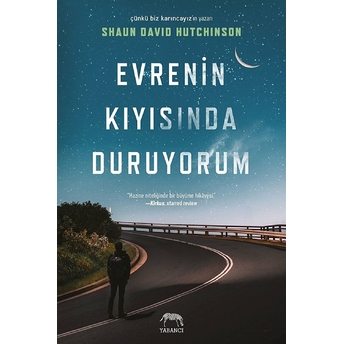 Evrenin Kıyısında Duruyorum Shaun David Hutchinson