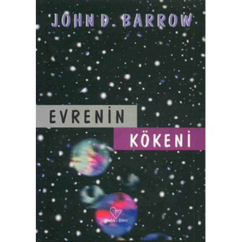 Evrenin Kökeni John D. Barrow