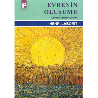 Evrenin Oluşumu Henri Laborit