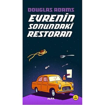 Evrenin Sonundaki Restoran Douglas Adams