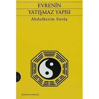 Evrenin Yatışmaz Yapısı Abdülkerim Suruş