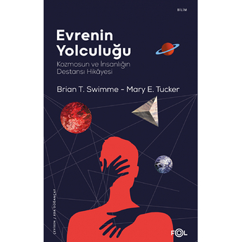 Evrenin Yolculuğu Brian Thomas Swimme