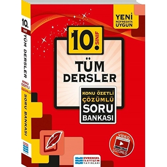 Evrensel 10. Sınıf Tüm Dersler Konu Özetli Soru Bankası (Yeni) Kolektif