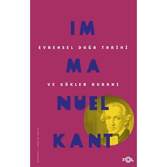 Evrensel Doğa Tarihi Ve Gökler Kuramı Immanuel Kant