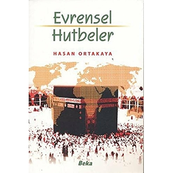 Evrensel Hutbeler Hasan Ortayakaya