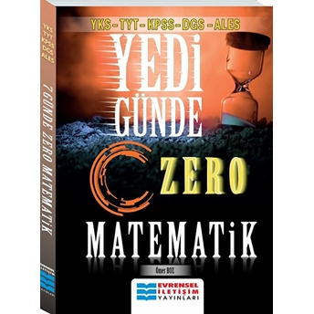 Evrensel Iletişim Yayınları Evrensel Iletişim Yks Tyt Kpss Dgs Ales Yedi Günde Zero Matematik