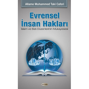 Evrensel Insan Hakları Allame Muhammed Taki Caferi