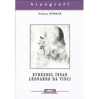 Evrensel Insan Leonardo Da Vinci-Yalçın Gürkan