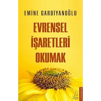 Evrensel Işaretleri Okumak Emine Gardiyanoğlu