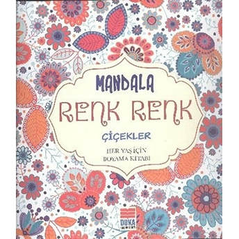 Evrensel Mandala Renk Renk Çiçekler-Kolektif